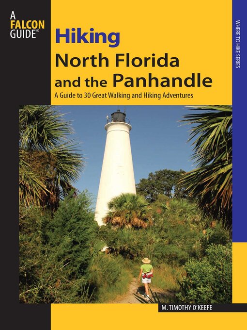 Cover image for Hiking North Florida and the Panhandle